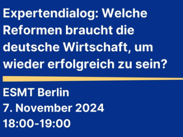 Expertendialog: Welche Reformen braucht die deutsche Wirtschaft, um wieder erfolgreich zu sein?