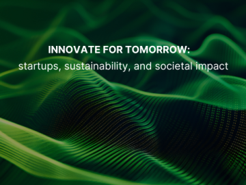 Event Image: Innovate for Tomorrow – Startups, sustainability, and societal impact 