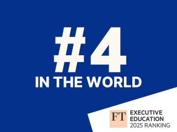 #4 for custom programs worldwide according to the Financial Times Rankings 2025