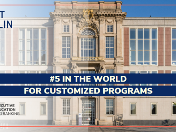 ESMT Berlin ranks 5th in the the world for customized programs