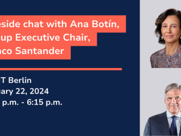 Fireside chat with Ana Botín, Group Executive Chair, Banco Santander