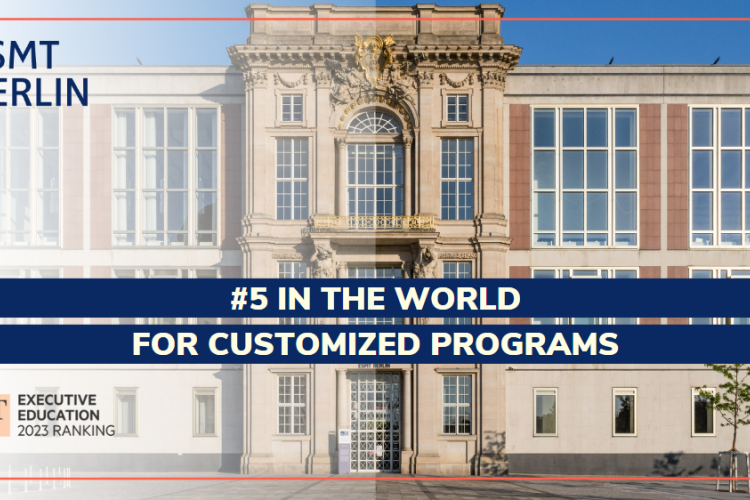 ESMT Berlin ranks 5th in the the world for customized programs