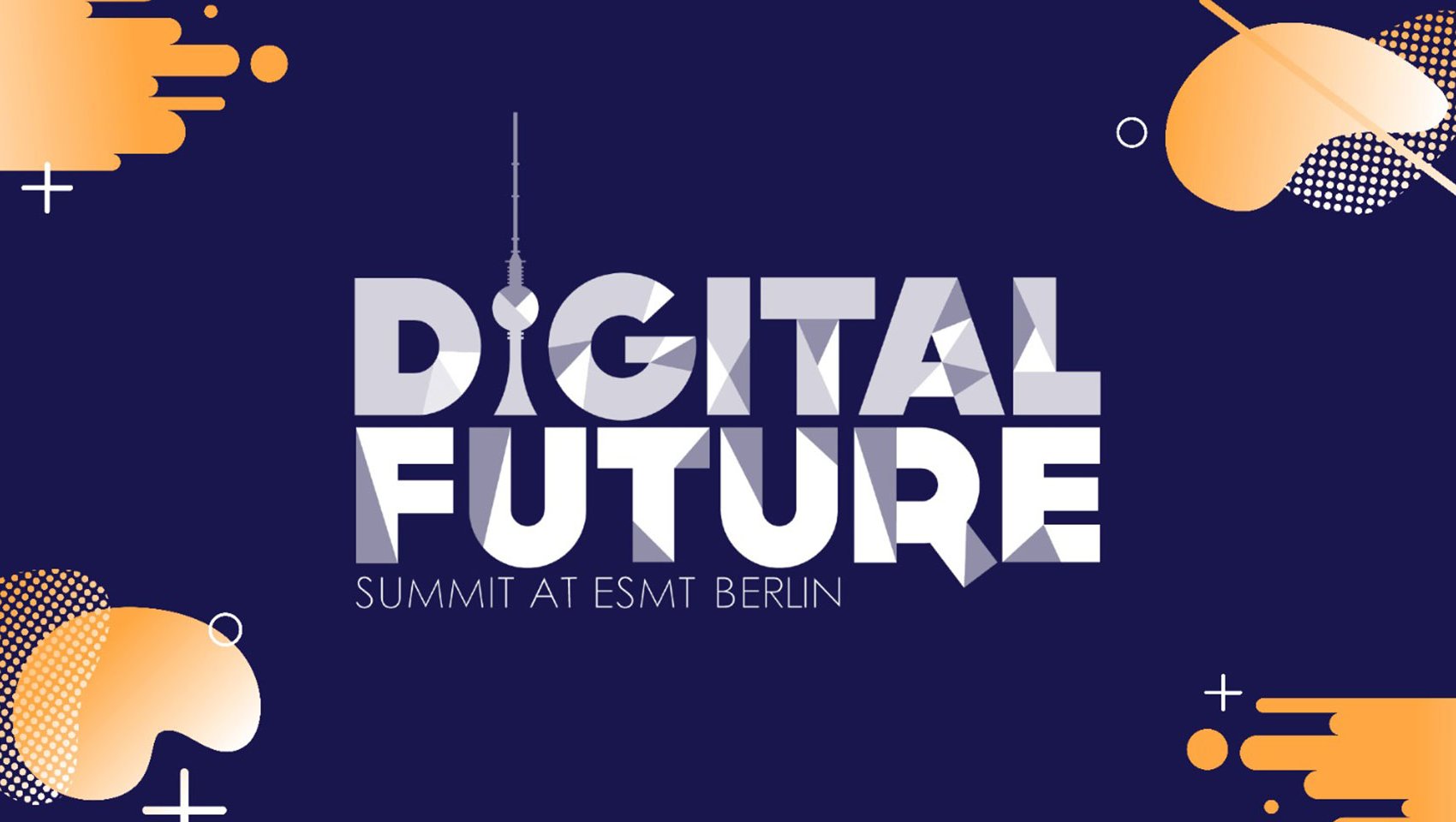 Words: Digital Future Summit at ESMT Berlin on blue background 